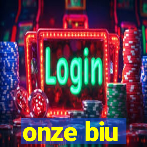 onze biu